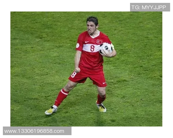 土耳其足球明星尼哈特的辉煌历程与对足球的热爱之路